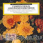 Famous Violin And Piano Concertos
