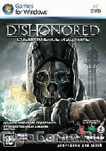 Dishonored.   